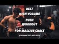 FULL HIGH VOLUME PUSH WORKOUT FOR MASS ||BLOW UP UPPER CHEST WITH THIS |DAVID LAID DUP PUSH WORKOUT