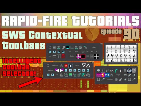 SWS Contextual Toolbars in REAPER (Rapid Fire REAPER Tutorials Ep90)