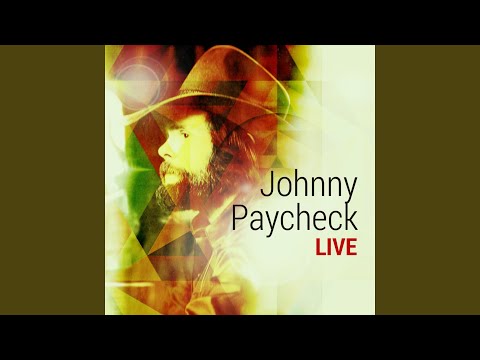 I Want To Go Somewhere - Johnny Paycheck