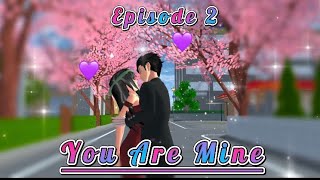 Download lagu “You Are Mine 💜”|episode 2| drama sakura School simulator mp3