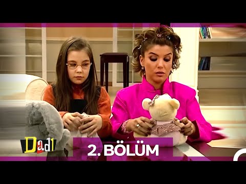 Dadı 2. Bölüm