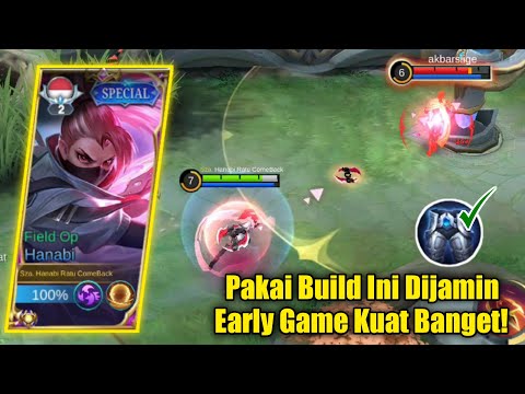 HANABI PAKAI BUILD INI DIJAMIN EARLY GAME KUAT BANGET! MUSUH PUN BERASA KAYA GAK ADA DAMAGE - MLBB