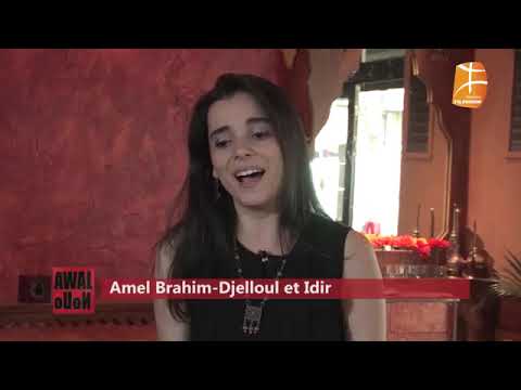 Ay el khir inu ; Amel Brahim-Djelloul et Dda Idir