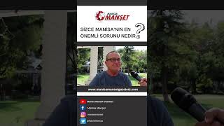 Manisalı vatandaşlara sorduk