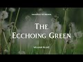 The Ecchoing Green by William Blake | Poetry Reading | Spoken Verse