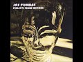 A FLG Maurepas upload - Joe Thomas - Galaxy Dreamin' - Soul Jazz