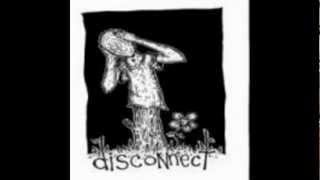 Disconnect - Burning Down A Billboard