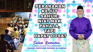Download lagu Perarakan Kejut Sahur: Niat Nak Pahala, Tapi Dapat Dosa? | Dato' Dr. Danial Zainal Abidin mp3