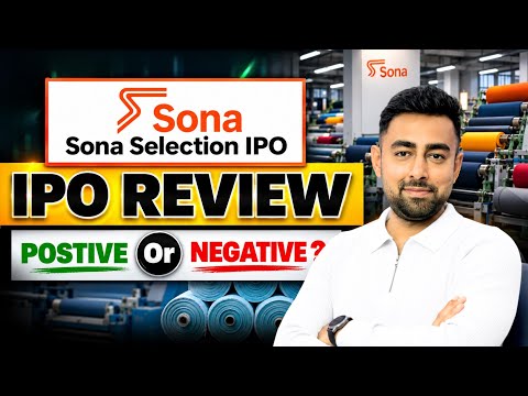 Sona Selection IPO Review | Apply Or Avoid ? | Jayesh Khatri