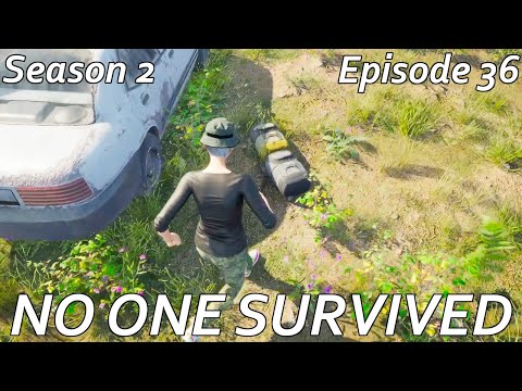 No One Survived S2E36 - Emptying out our loot from the buildings