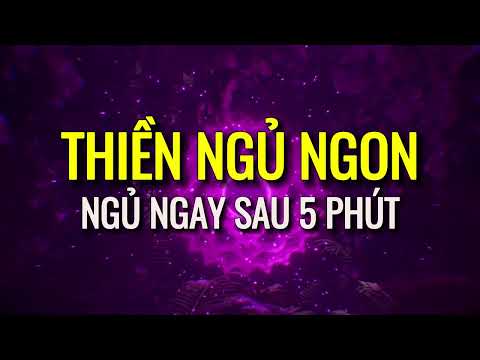 Thiền Ngủ Ngon, Cho Người Khó Ngủ Về Đêm, Ngủ Ngay Sau 5 Phút | Thiền Ngủ Kim Ba
