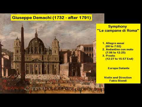 Giuseppe Demachi (1732 - after 1791) - Symphony ''Le campane di Roma''
