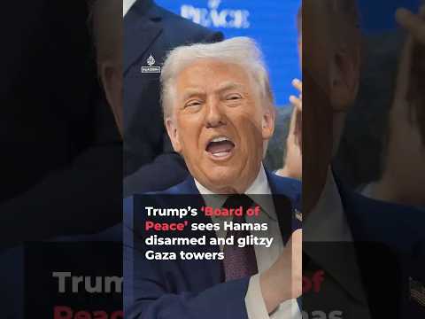 Trump’s ‘Board of Peace’ sees Hamas disarmed and glitzy Gaza towers | AJ #shorts