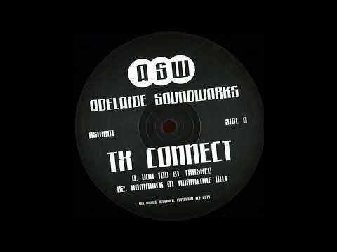 TX Connect - Trashed