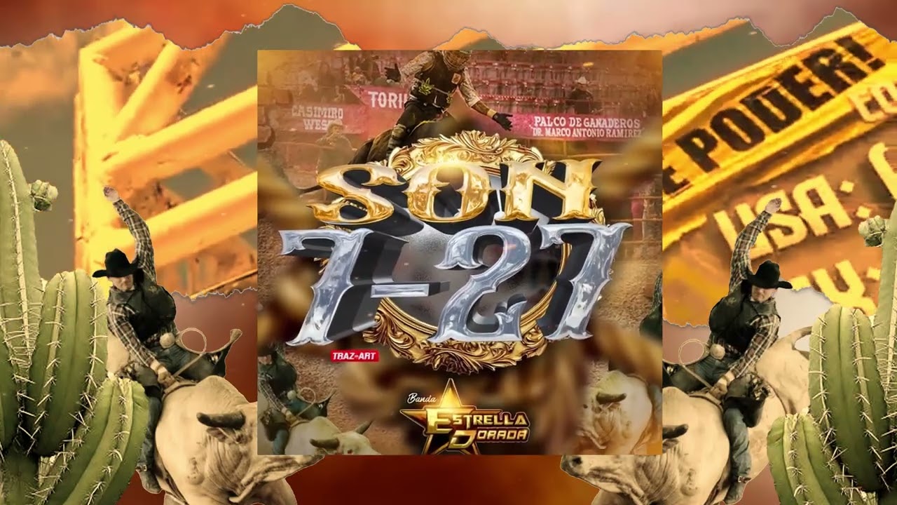 Son 7-27 - Banda Estrella Dorada