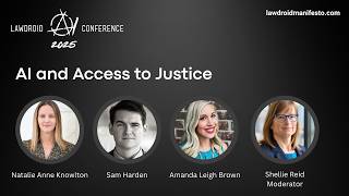 Access to Justice Panel | LawDroid AI Conference 2025