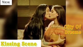 City of Dreams Season 3 Kissing Scene🔥  Priya B