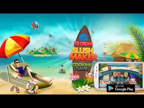 Ice Cream Slush Maker - Cooking Game Video