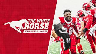 The White Horse: Stampeders All-Access | Episode 3
