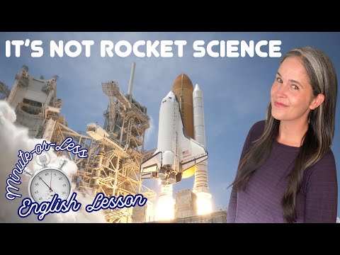 IT'S NOT ROCKET SCIENCE | ENGLISH IDIOM #MinuteEnglish