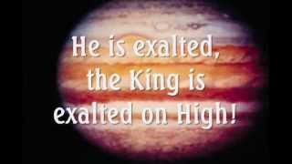 He Is Exalted - Twila Paris