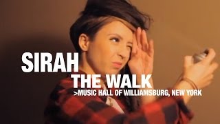 Sirah [The Walk]