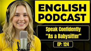 150 Essential Phrases & How to Talk as a Babysitter in English | Conversation Practice