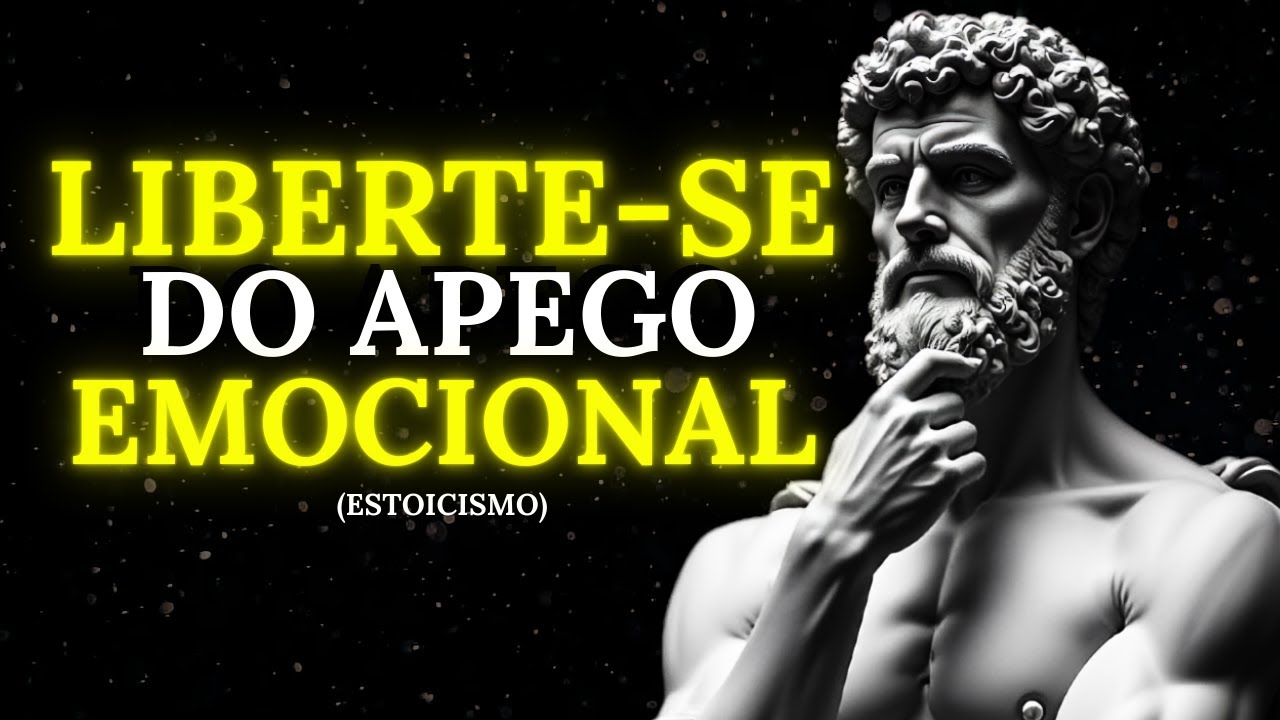 APRENDA a se Separar EMOCIONALMENTE de Alguém (Estoicismo)