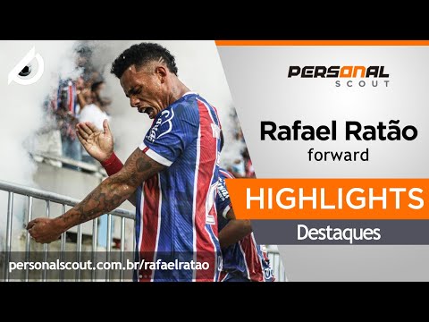 RAFAEL RATÃO Forward Highlights BAHIA