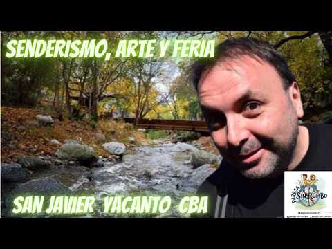 🩼“San Javier nos sorprendió: paseo, feria y trekking accidentado”. Traslasierra. Córdoba.