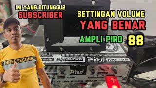 Download lagu Settingan volume yang benar ampli Piro 88, untuk sp tombak raja,raja dilaut dan inap liur 77 mp3