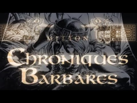 Chroniques Barbares crée par Mitton de @SoleilProductions