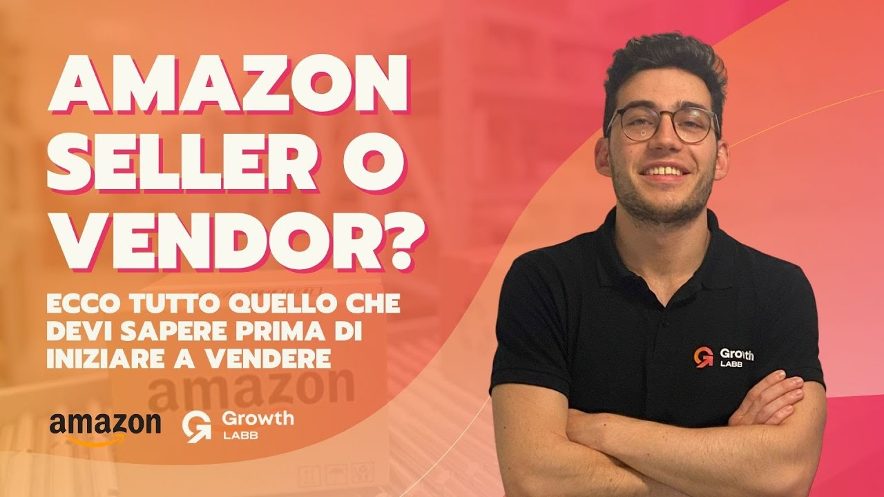 Seller o Vendor su Amazon: quale modello scegliere nel 2025?