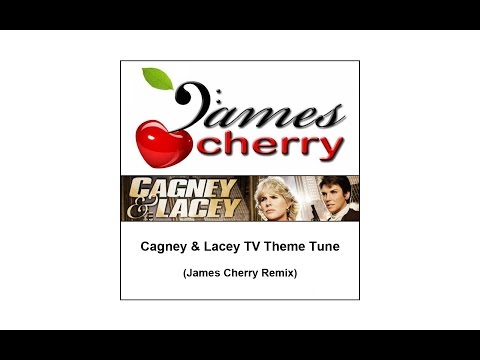Cagney & Lacey TV Theme (James Cherry Remix)