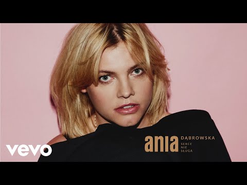 Ania Dabrowska Serce Nie Sługa Audio