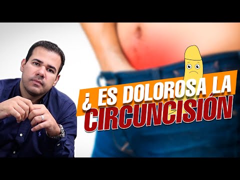 ¿Es DOLOROSA la circuncisión?