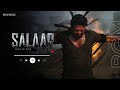 Salaar CeaseFire Trailer BGM Salaar Movie Prabhas Salaar