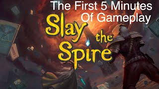 Slay The Spire - The First 5 Minutes of Gameplay - PS4, PS5, Xbox One, Switch