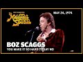 You Make It So Hard to Say No -  Boz Scaggs | The Midnight Special
