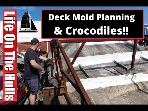 EP136 Catamaran Deck Mould Planning and Crocodiles