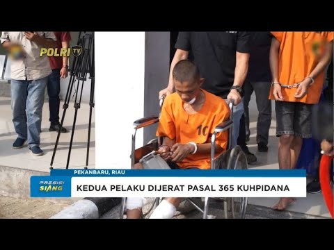 POLDA RIAU UNGKAP KASUS CURAS YANG AKIBATKAN KORBAN MENINGGAL DUNIA