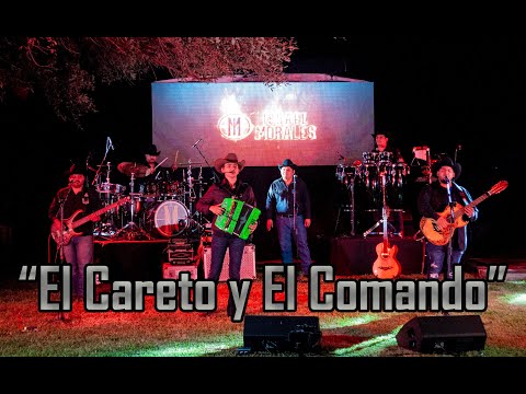 El Careto y El Comando - Israel Morales (En Vivo)
