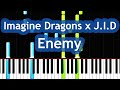Imagine Dragons x J. I. D - Enemy Piano Tutorial