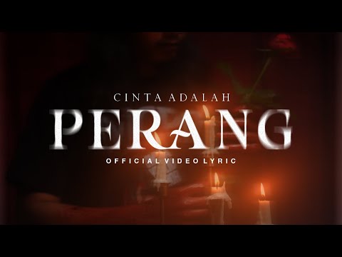 MCPR - CINTA ADALAH PERANG (Official Video Lyrics)