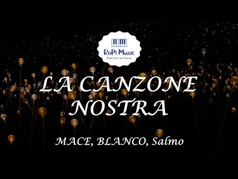 MACE, BLANCO, Salmo  - LA CANZONE NOSTRA (Testo / Lyrics)