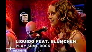 Liquido feat. Blümchen - Play Some Rock (live)