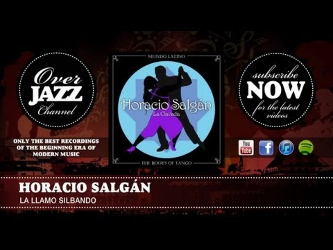 Horacio Salgán - La Llamo Silbando (1952)