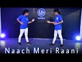 Naach Meri Rani Guru Randhawa Feat Nora Fatehi Tanishk Bagchi Nikhita Gandhi Bhushan Kumar