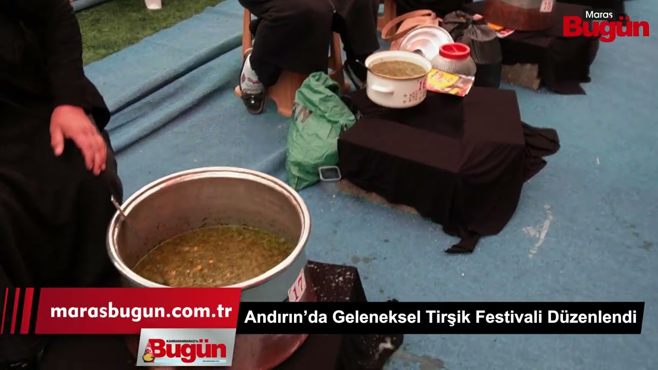 Kahramanmaraş'ta Geleneksel Tirşik Festivali Düzenlendi