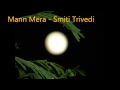 Mann Mera Female Version